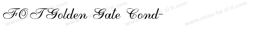 FOTGolden Gate Cond字体转换